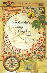 Nathaniel's Nutmeg by Giles Milton