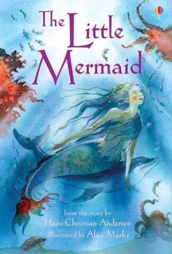 The Little Mermaid by Hans Christian Andersen