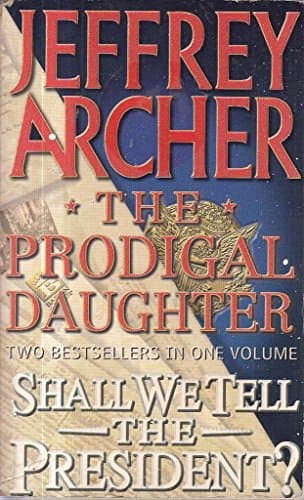 The Prodigal Daughter by Jeffrey Archer