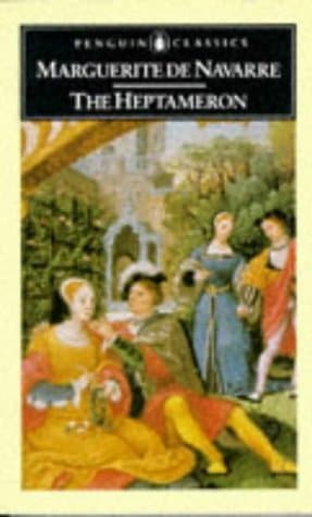The Heptameron by Marguerite De Navarre