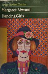 Dancing Girls by Margaret Atwood