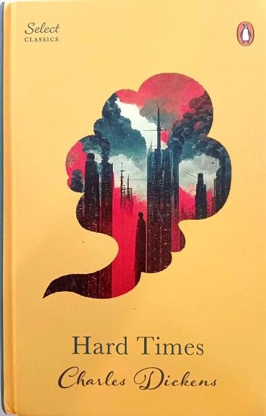 Hard Times by Charles  Dickens