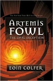 Artemis fowl the opal deception by Eoin Coifer