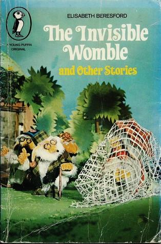 The Invisible Womble by Elisabeth Beresford
