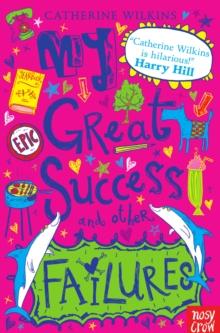 My great success and other failures by Wilkins, Catherine