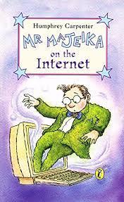 Mr Majeika on the Internet by Humphrey Carpenter