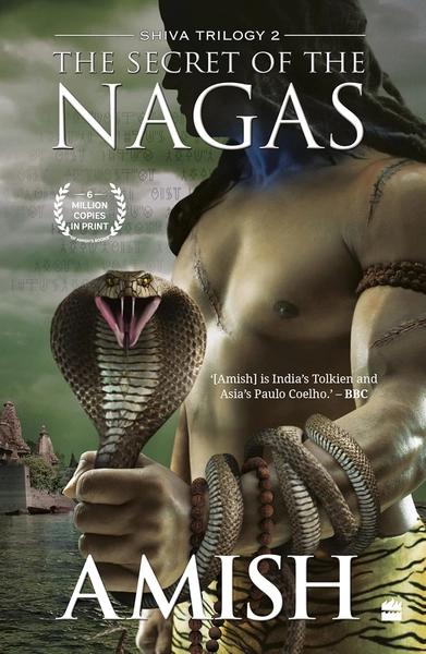 The Secret of The Nagas by Amish Tripathi