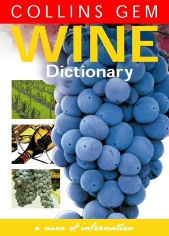 collins gem wine dictionary by Unassigned
