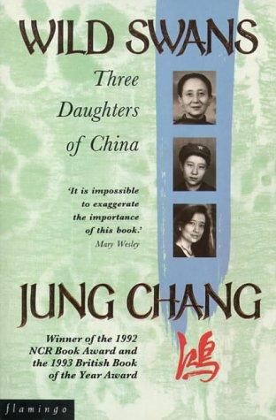 Wild Swans by Jung Chang