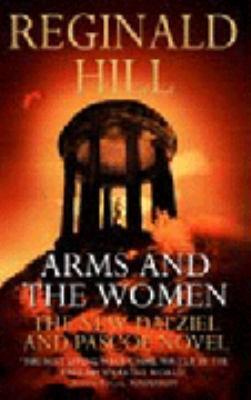 Arms and the Women by Reginald Hill