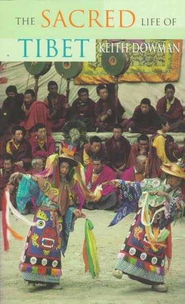 The sacred life of Tibet by Dervla Murphy