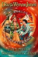 The Lives of Christopher Chant by Diana Wynne Jones