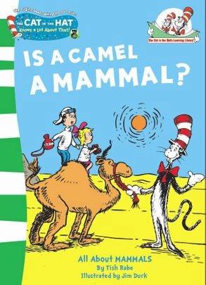 Is a Camel a Mammal? by Tish Rabe