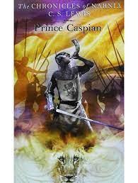Prince Caspian by Clive Staples Lewis