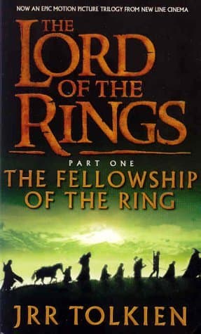 The Fellowship of the Ring by John Ronald Reuel Tolkien