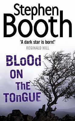 Blood on the Tongue by Stephen Booth