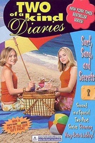 Surf, Sand, and Secrets (Two of a Kind Diaries #24) by Robert Griffard, Howard Adler, Mary-Kate Olsen, Ashley Olsen, Nancy Butcher