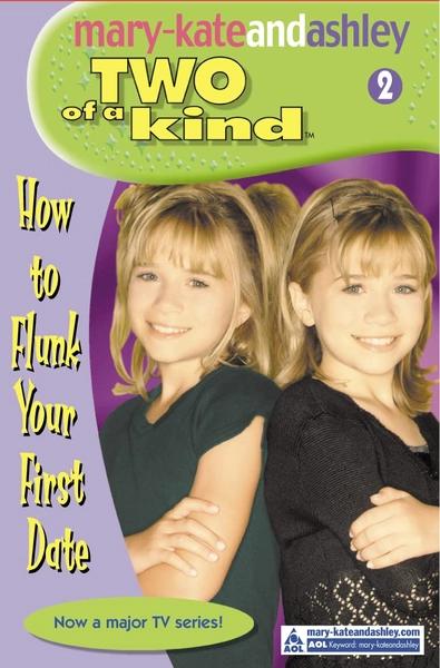 How To Flunk Your First Date (Two of a Kind Diaries #2) by Bob Keyes, Robert Griffard, Howard Adler, Doug Keyes