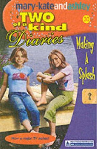 Making a Splash (Two of a Kind Diaries #30) by Unassigned
