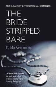 The Bride Stripped Bare by Nikki Gemmell
