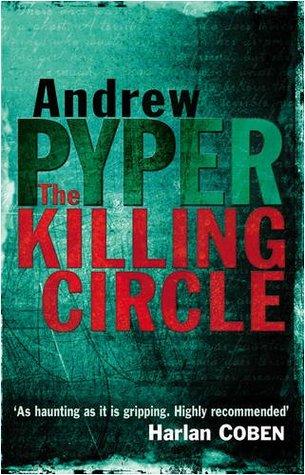 The Killing Circle by Andrew Pyper