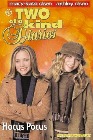 To of a kind diaries-Hocus Poc by Mary-Kate And Ashley, Louise A. Gikow