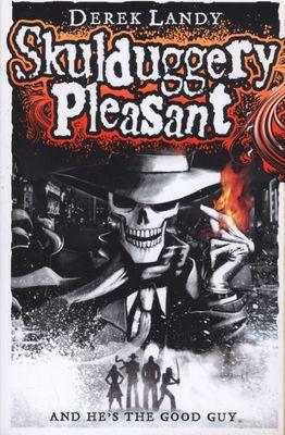 Skulduggery Pleasant by Derek Landy