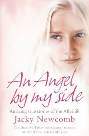 An Angel by My Side by Jacky Newcomb
