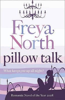 Pillow talk by Freya North