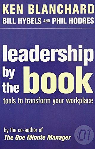 Leadership by the Book by Ken Blanchard