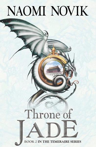 Throne of Jade by Naomi Novik