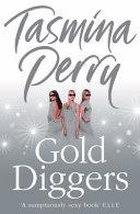 Gold Diggers by Tasmina Perry