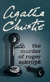 The Murder of Roger Ackroyd by Agatha Christie