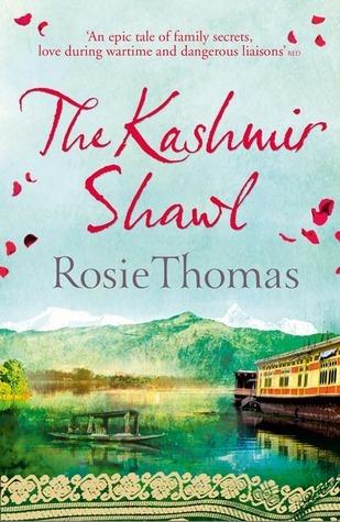 The Kashmir Shawl by Rosie Thomas