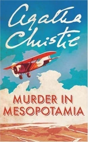 Murder in mesopotamia by Agatha Christie