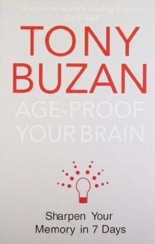 Age-Proof Your Brain by Tony Buzan