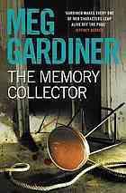 The Memory Collector by Meg Gardiner