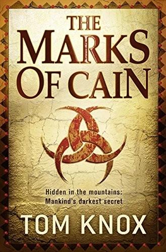The Marks of Cain by Tom Knox