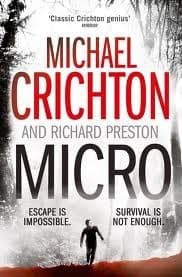 Micro by Michael Crichton, Richard Preston