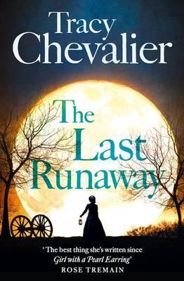 The Last Runaway by Tracy Chevalier