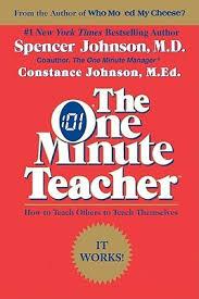 The one minute teacher by Spencer Johnson