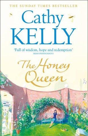 The Honey Queen by Cathy Kelly