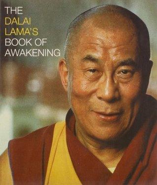 The Dalai Lama's book of awakening by The Dalai Lama