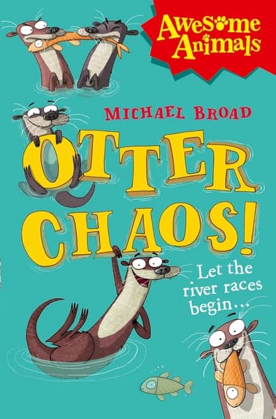 Otter Chaos! by Michael Broad