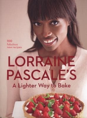 A Lighter Way to Bake by Lorraine Pascale