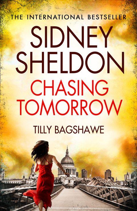 Chasing Tomorrow by Sidney Sheldon, Tilly Bagshawe