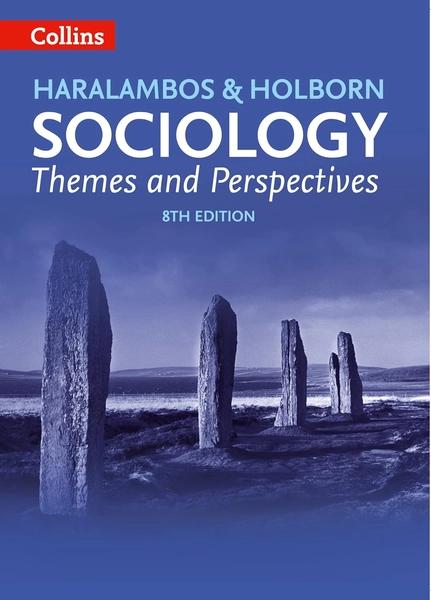 Sociology Themes and Perspectives by Haralambos