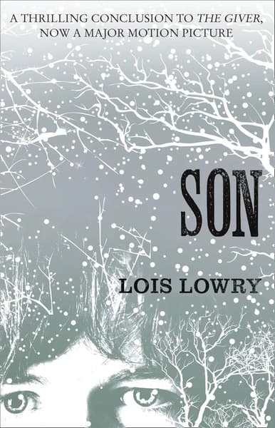 The Giver Quartet - Son by Lois Lowry
