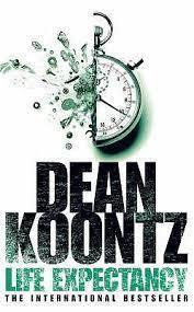 Life Expectancy by Dean Koontz