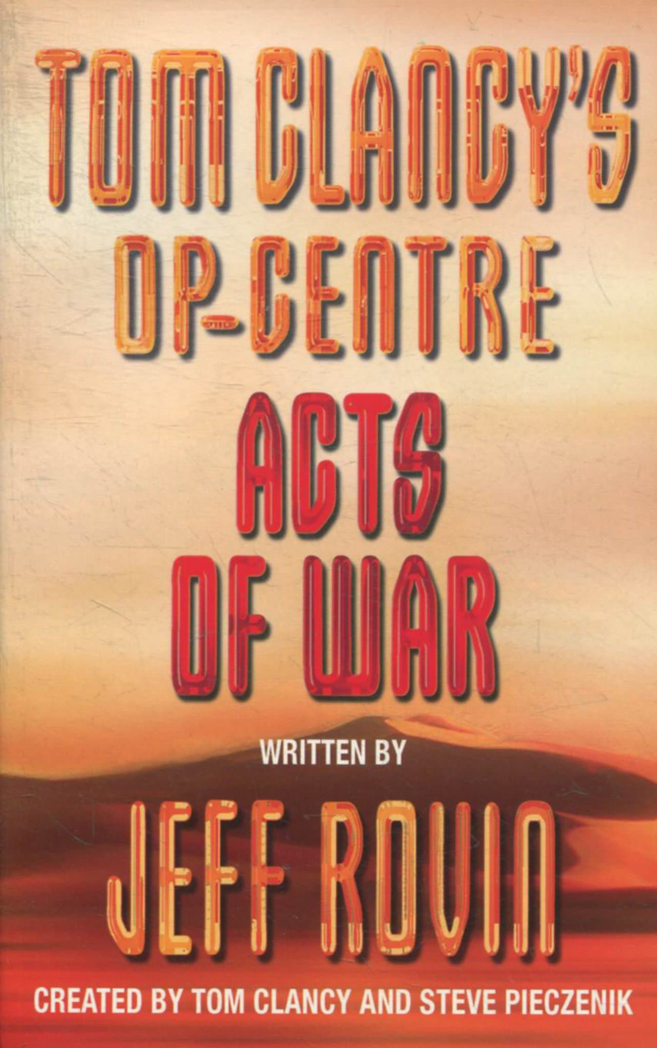 Acts of War by Tom Clancy